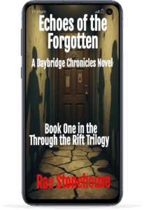 Echoes of the Forgotten by Rae Stonehouse
